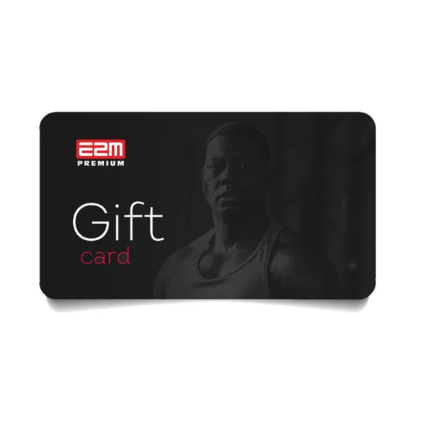 Gift Card – Premium – E2M Fitness